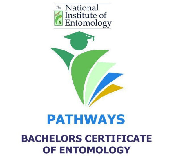 PATHWAYS - BACHELORS CERTIFICATE ENTOMOLOGY - Enrollments Now Open.